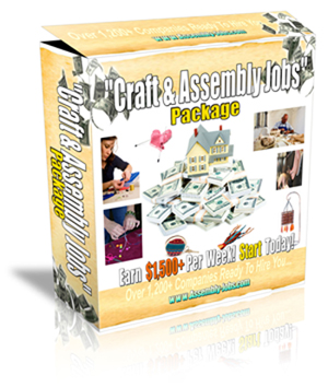 Work At Home Assembly Jobs :: "Craft & Assembly Jobs Package" For Assembly Work At Home